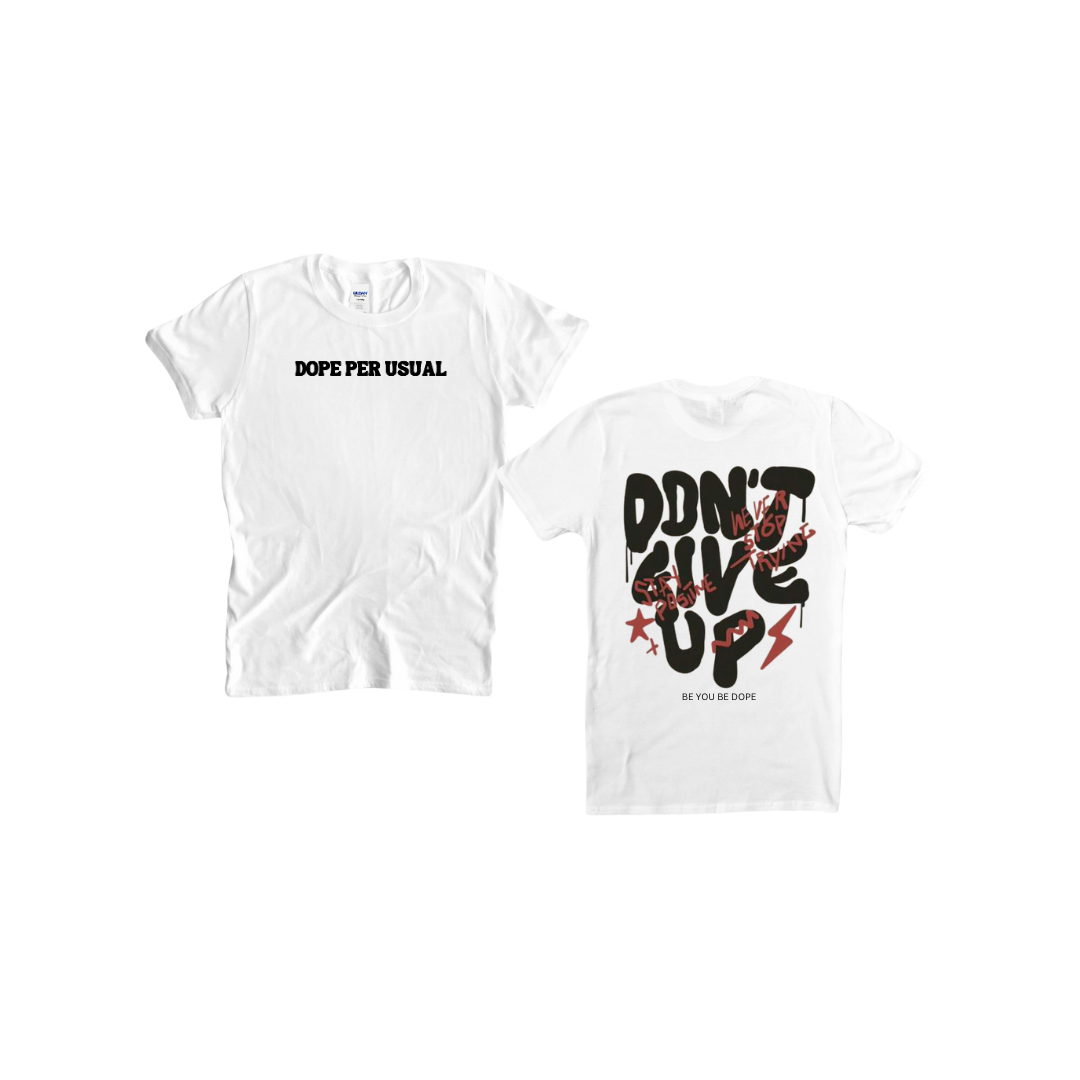 DON'T GIVE UP DPU TEE